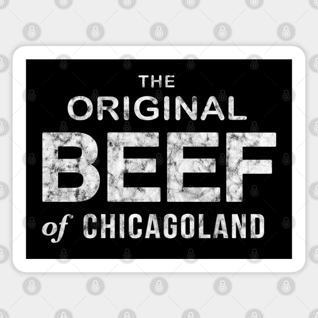 Vintage Original Beef of Chicagoland large logo on back Sticker by MalmoDesigns